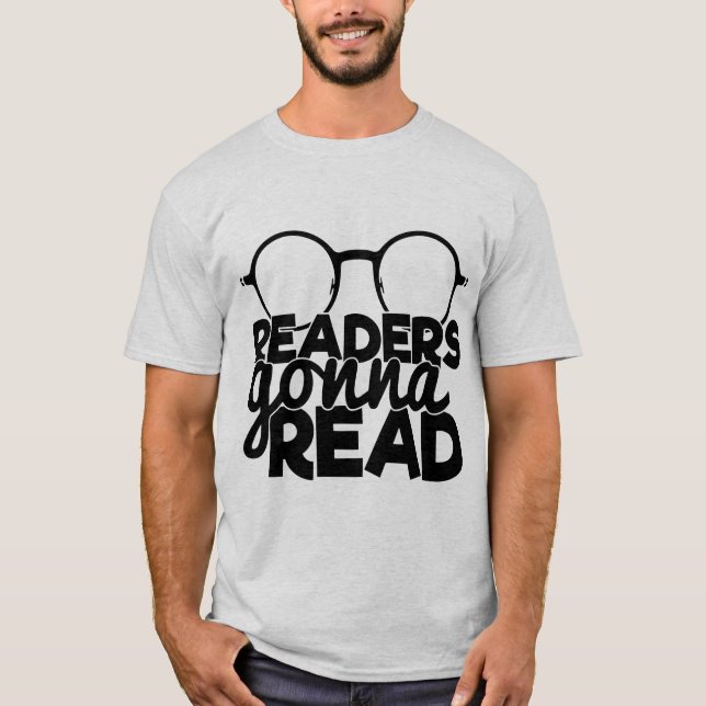 T-shirt Les Lecteurs Vont Lire Citation De Lecture Drôle B (Devant)