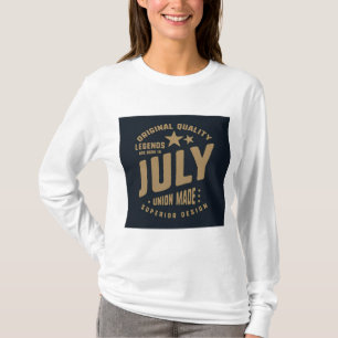T-shirt Les légendes naissent en juillet Qualité originale