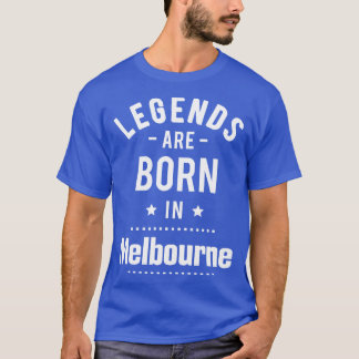T-shirt Les Légendes Sont Nées À Melbourne 1