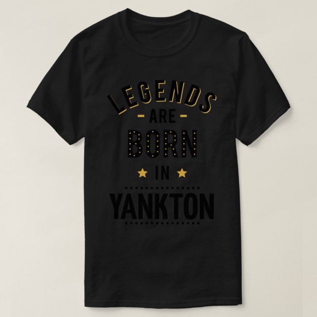 T-shirt Les Légendes Sont Nées À Yankton (Design devant)