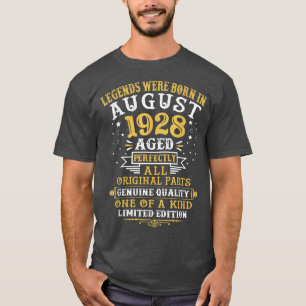 T-shirt Les Légendes Sont Nées En Août 1928 94 Ans 94ᵉ
