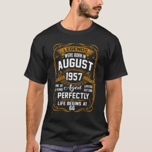 T-shirt Les Légendes Sont Nées En Août 1957 66e Anniversai