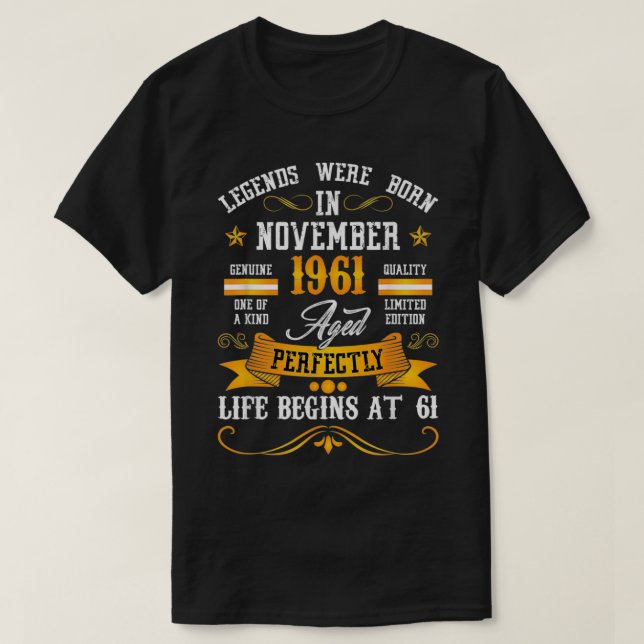 T-shirt Les légendes sont nées en novembre 1961 61 Anniver (Design devant)