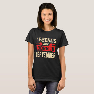 T-shirt Les légendes sont nées en septembre