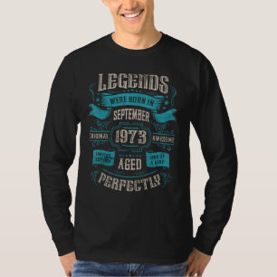 T-shirt Les légendes sont nées en septembre 1973 Anniversa