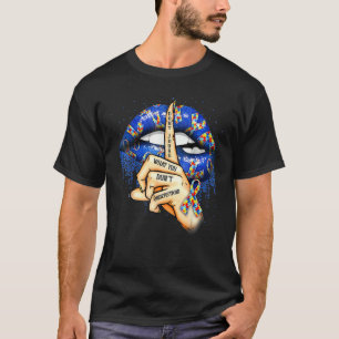 T-shirt Les lèvres autistes ne jugent pas ce que vous ne c