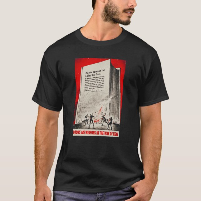T-shirt Les Livres Sont Des Armes Dans La Guerre Des Idées (Devant)