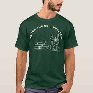 T-shirt Les Livres Sont Si Précieux 1