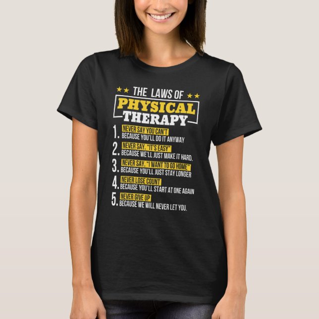 T-shirt Les Lois Du Thérapie Physique Pt Thérapiste (Devant)