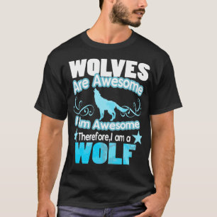 T-shirt Les loups sont géniaux Je suis génial