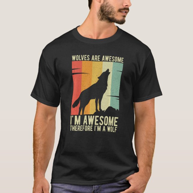 T-shirt Les loups sont géniaux Je suis génial Donc je suis (Devant)
