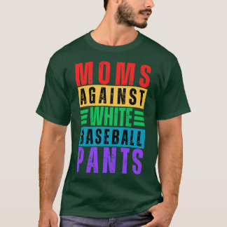 T-shirt Les mamans contre les pantalons de baseball blanc 