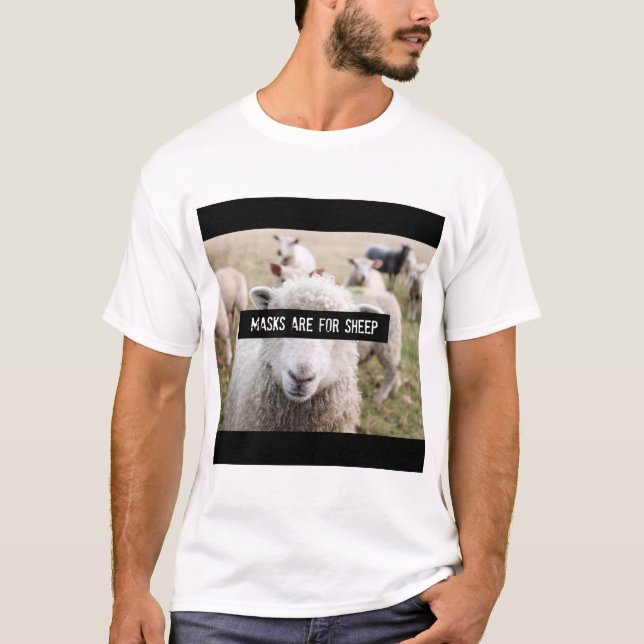 T-shirt Les Masques Sont Pour Les Moutons (Devant)