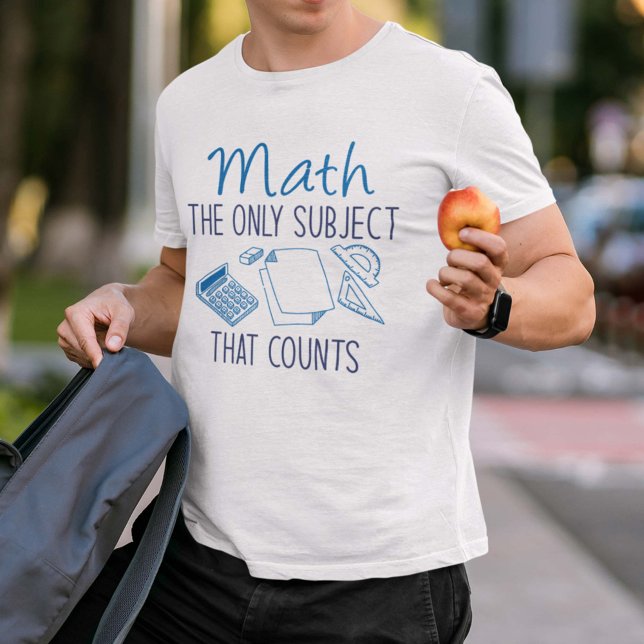 T-shirt Les Maths Le Seul Sujet Qui Compte (Créateur téléchargé)