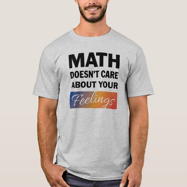T-shirt Les maths s'en foutent Les hommes (Devant)