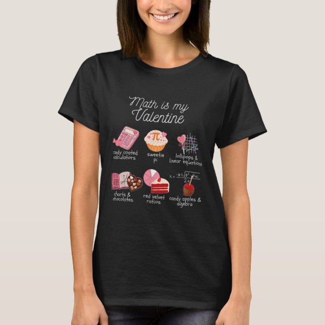 T-shirt Les maths sont ma Saint-Valentin Prof de maths mig (Devant)