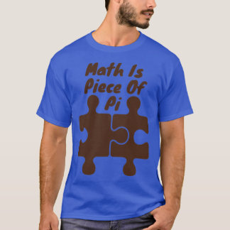 T-shirt Les Maths sont une partie de Pi