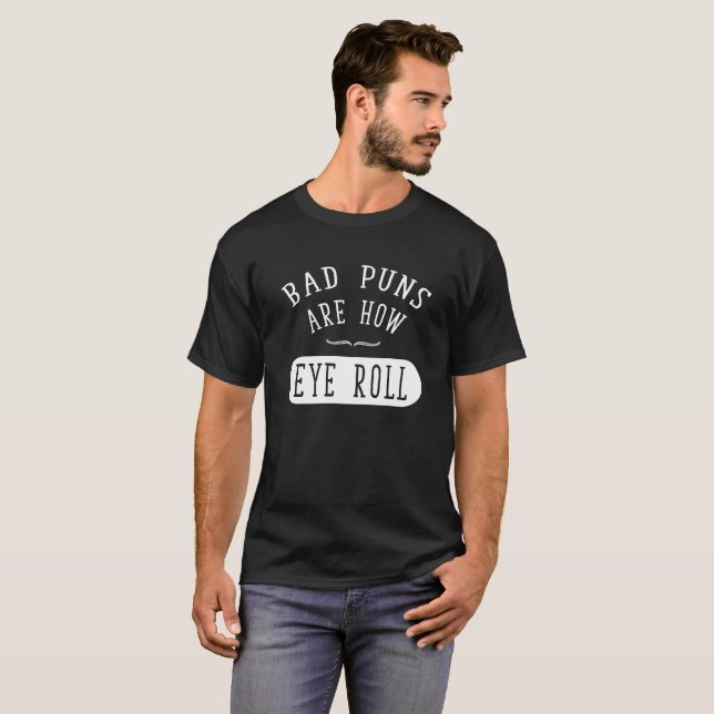 T-shirt Les mauvais calembours sont comment petit pain (Devant entier)