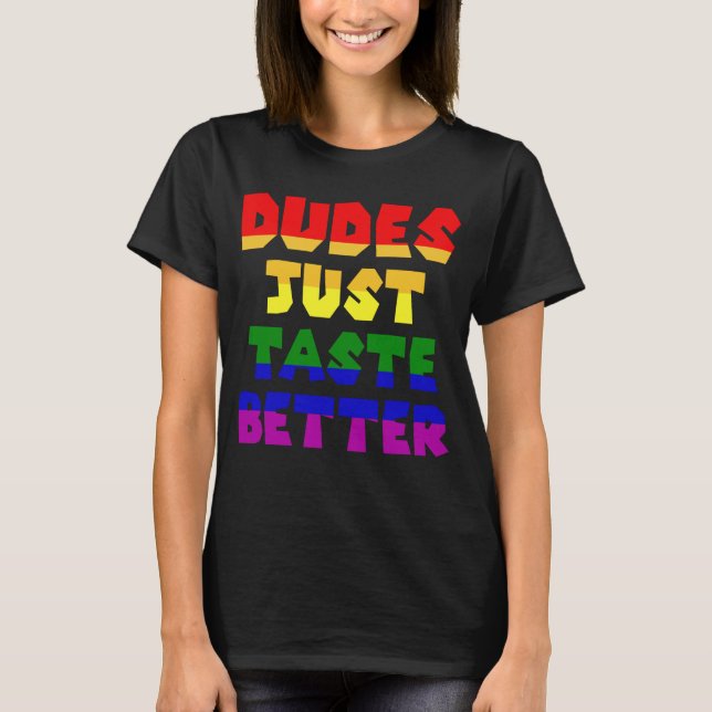 T-shirt Les mecs goûtent mieux LGBT (Devant)