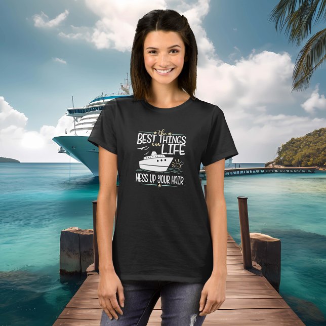 T-shirt Les meilleures choses de la vie Mess Up your Hair (Créateur téléchargé)