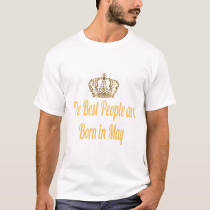 T-shirt Les Meilleures Personnes Naissent En Mai