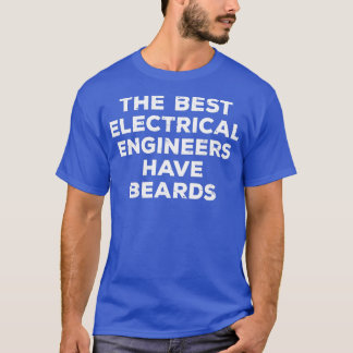 T-shirt Les meilleurs ingénieurs électriques ont des ours 