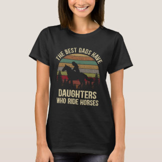 T-shirt Les Meilleurs Pères Ont Des Filles Qui Circulent À