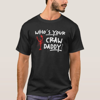 T-shirt Les Mens Dont Votre Père Tiré Épis Crawfish Cajun