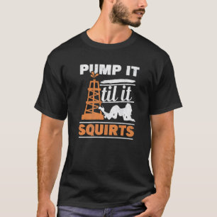 T-shirt Les Mens Le Pompent Jusqu'À Ce Qu'Il Éjacule L'Hui