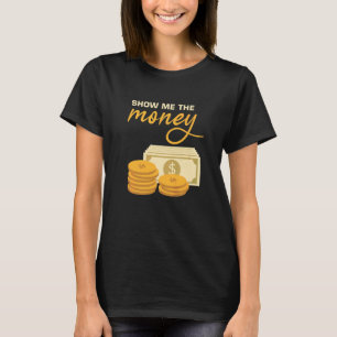T-shirt Les Mens Me Montrent La Banque Monétaire Teller In