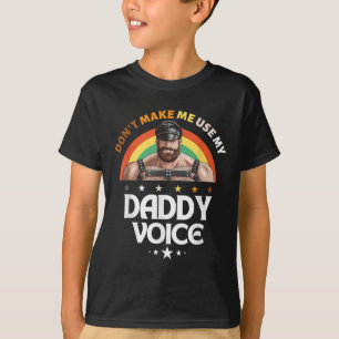 T-shirt Les Mens Ne Me Font Pas Utiliser Mon Papa Voice Fu