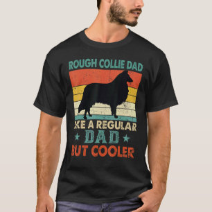 T-shirt Les Mens Rough Collies Sont Mes Gens Favoris Meill