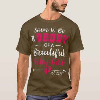 T-shirt Les Mens Seront Bientôt Le Papa D'Une Petite Fille