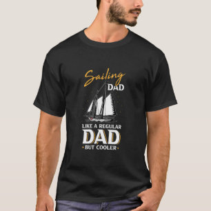 T-shirt Les Mens Voilier Papa Comme Un Père Régulier Mai