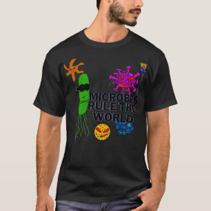 T-shirt Les microbes dominent le monde