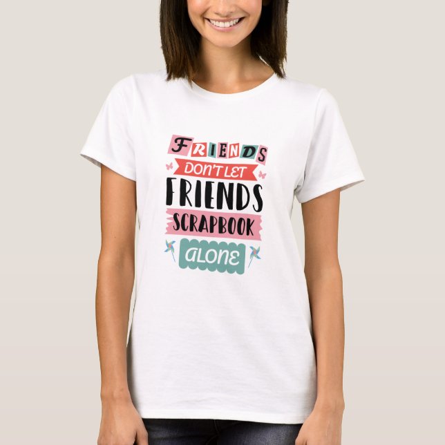 T-shirt Les mignons amis ne laissent pas les amis se gratt (Devant)
