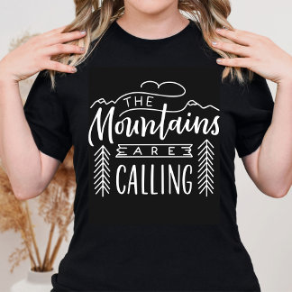 T-shirt Les Montagnes Appelent Et Je Dois Aller Chemise Ex