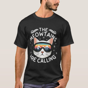 T-shirt Les monts Miaou appellent drôle de ski de chat rét