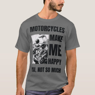 T-shirt Les Motocyclettes Me Rendent Heureux Laissons Alle