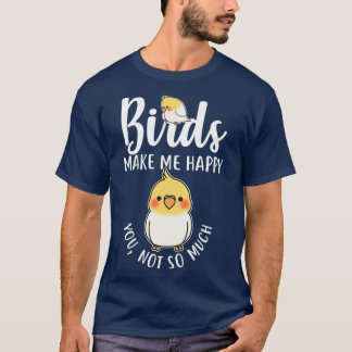 T-shirt Les Oiseaux Me Rendent Heureux