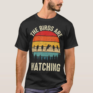 T-shirt Les Oiseaux Regardent Ornithomane Ornithologue