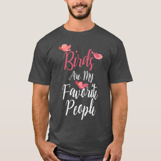 T-shirt Les oiseaux sont mes gens préférés 1
