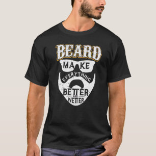 T-shirt Les Oreilles Rendent Tout Mieux Et La Barbe Plus H