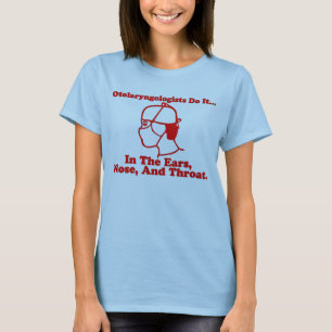 T-shirt Les oto-rhino-laryngologistes le font… Oreilles,
