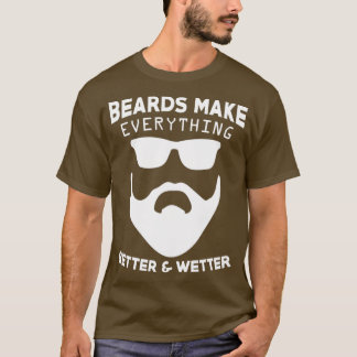 T-shirt Les ours rendent tout meilleur et plus humide