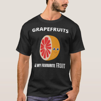 T-shirt Les pamplemousses sont mes fruits préférés Les T-s