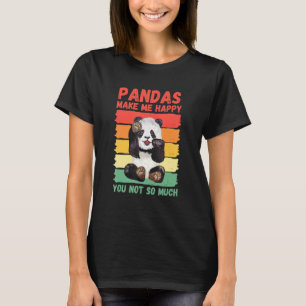 T-shirt Les Pandas Me Rendent Heureux, Tu N'Es Pas Si Gran