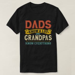 T-shirt Les papas connaissent un grand-père de Lote Tout s