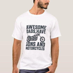 T-shirt Les papas géniaux ont des fils et des motos Design
