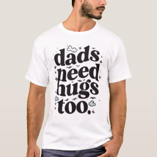 T-shirt Les papas ont aussi besoin de seringues